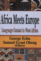 Book cover of: Africa Meets Europe