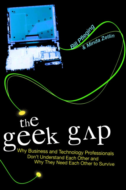 Book cover of: Geek Gap. By: Bill Pfleging