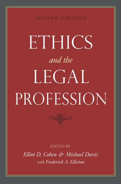 Book cover of: Ethics and the Legal Profession