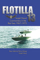 Book cover of: Flotilla 13. By: Zeʼev Almog