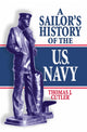 Book cover of: Sailor's History of the U.S. Navy. By: Thomas J. Cutler
