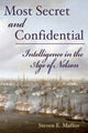 Book cover of: Most Secret and Confidential. By: Steven E. Maffeo
