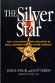 Book cover of: Silver Star. By: James E. Wise