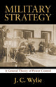 Book cover of: Military Strategy. By: Rear Adm. J. C. Usn Wylie