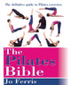 Book cover of: Pilates Bible. By: Jo Ferris