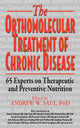Book cover of: Orthomolecular Treatment of Chronic Disease. By: Andrew W. Saul