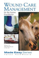 Book cover of: Wound Care Management for the Equine Practitioner