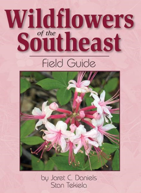 Book cover of: Wildflowers of the Southeast Field Guide