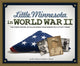 Book cover of: Little Minnesota in World War II. By: Jill A. Johnson