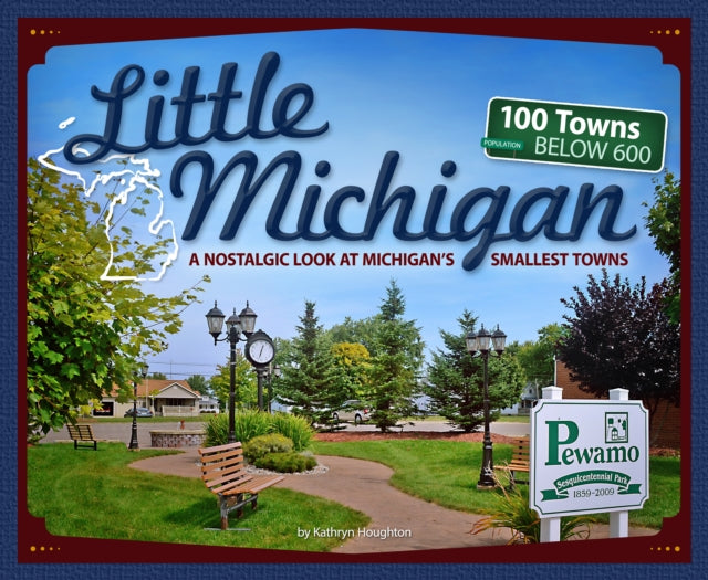 Book cover of: Little Michigan. By: Kathryn Houghton
