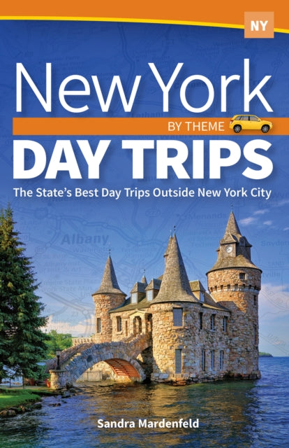 Book cover of: New York Day Trips by Theme. By: Sandra Mardenfeld