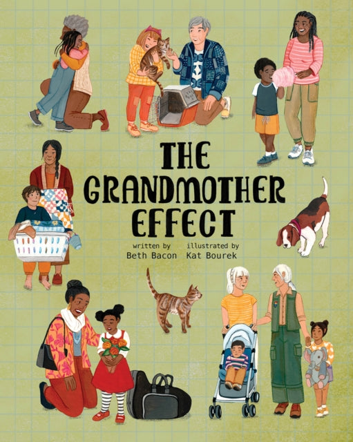 Book cover of: Grandmother Effect. By: Beth Bacon