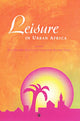 Book cover of: Leisure In Urban Africa