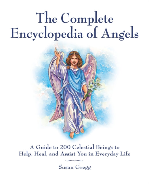 Book cover of: Complete Encyclopedia of Angels