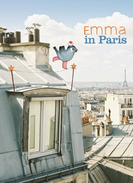 Book cover of: Emma in Paris. By: Claire Frossard