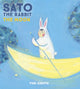 Book cover of: Sato the Rabbit, The Moon. By: Yuki Ainoya