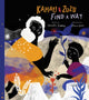 Book cover of: Kamau and ZuZu Find a Way. By: Aracelis Girmay