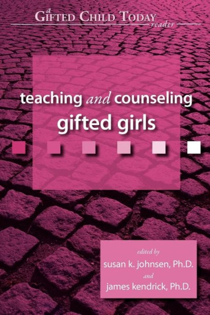 Book cover of: Teaching and Counseling Gifted Girls