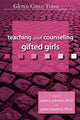Book cover of: Teaching and Counseling Gifted Girls