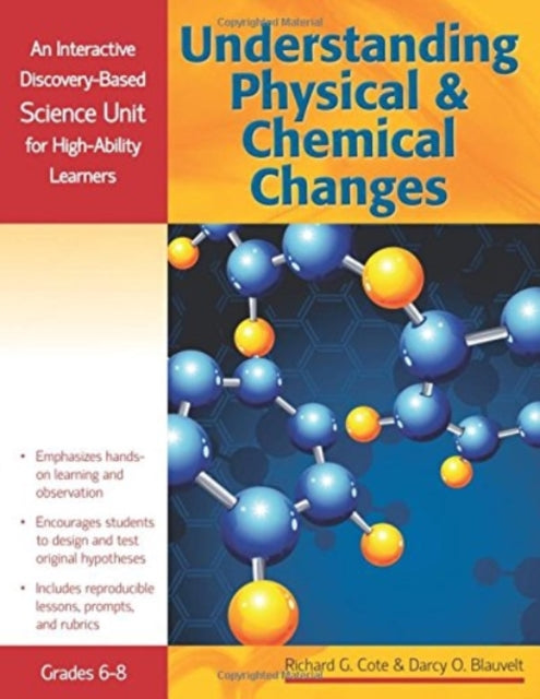 Book cover of: Understanding Physical and Chemical Changes. By: Darcy O. Blauvelt