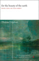 Book cover of: For the Beauty of the Earth. By: Thomas Urquhart