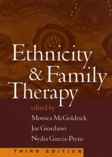 Book cover of: Ethnicity and Family Therapy, Third Edition