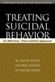 Book cover of: Treating Suicidal Behavior. By: M. David Rudd