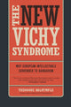 Book cover of: New Vichy Syndrome