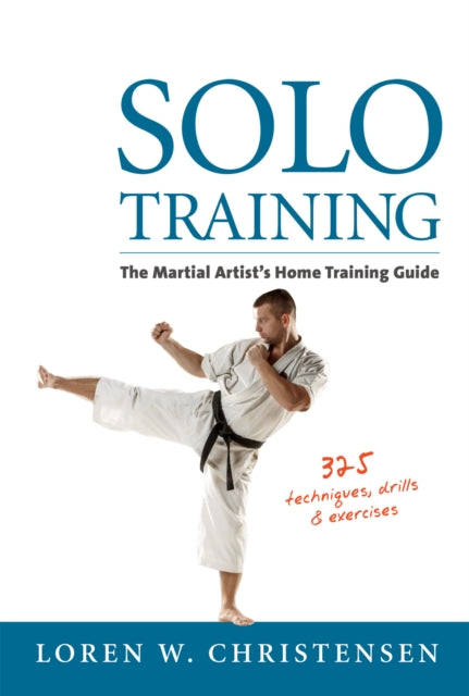 Book cover of: Solo Training. By: Loren W. Christensen