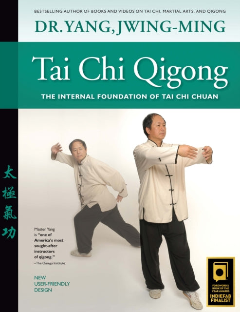 Book cover of: Tai Chi Qigong. By: Yang Jwing-Ming