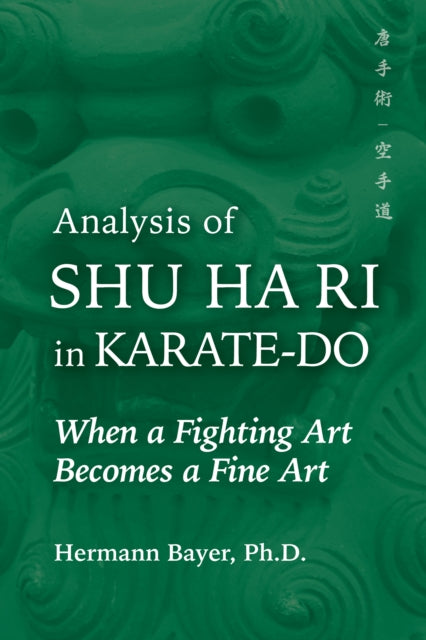 Book cover of: Analysis of Shu Ha Ri in Karate-Do