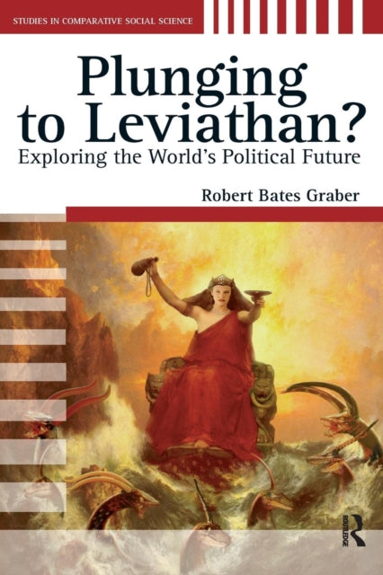 Book cover of: Plunging to Leviathan?. By: Robert Bates Graber