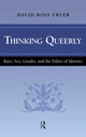 Book cover of: Thinking Queerly. By: David Ross Fryer