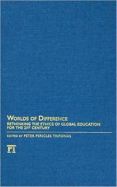 Book cover of: Worlds of Difference. By: Peter Pericles Trifonas