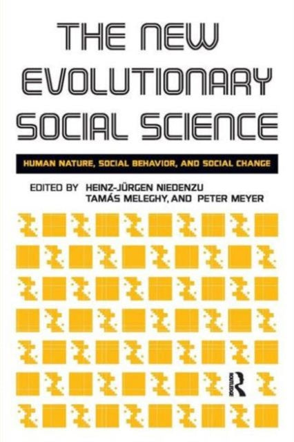 Book cover of: New Evolutionary Social Science. By: Stephen K. Sanderson
