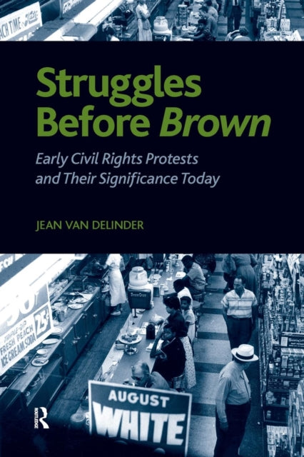 Book cover of: Struggles Before Brown. By: Jean Van Delinder