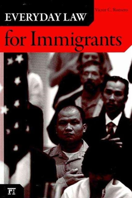 Book cover of: Everyday Law for Immigrants