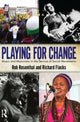 Book cover of: Playing for Change. By: Rob Rosenthal