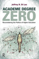 Book cover of: Academe Degree Zero
