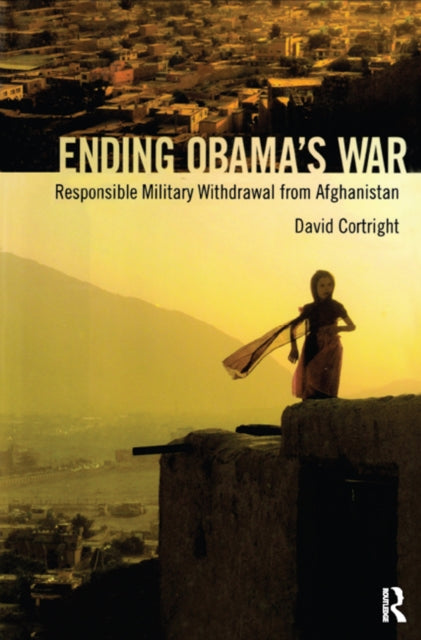 Book cover of: Ending Obama's War. By: David Cortright