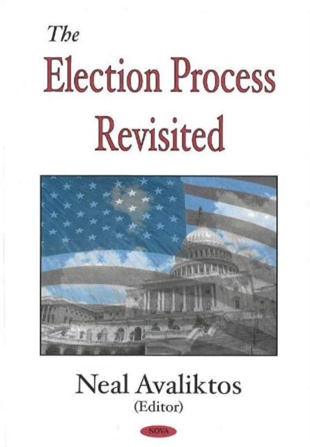Book cover of: Election Process Revisited. By: Neal Avaliktos