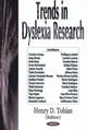 Book cover of: Trends in Dyslexia Research. By: Henry D. Tobias