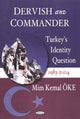 Book cover of: Dervish & Commander. By: Mim Kemal Oke