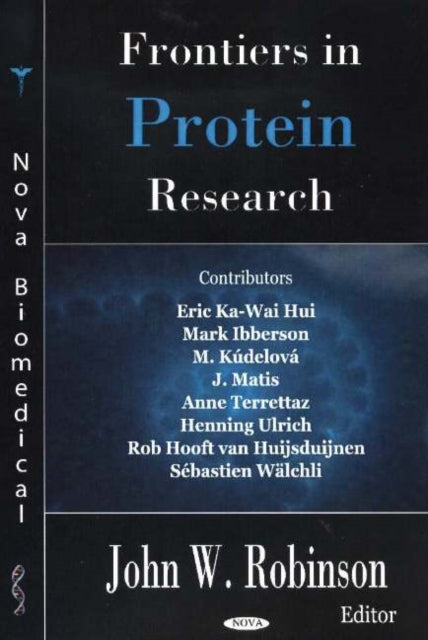 Book cover of: Frontiers in Protein Research. By: Robinson, John W.