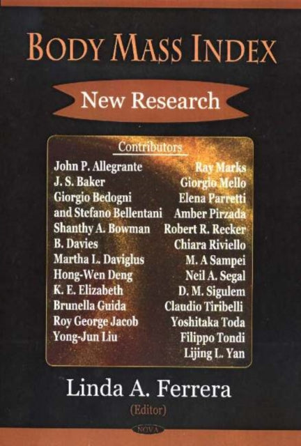 Book cover of: Body Mass Index. By: Linda A. Ferrera