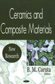 Book cover of: Ceramics & Composite Materials. By: B. M. Caruta