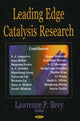Book cover of: Leading Edge Catalysis Research. By: Lawrence P. Bevy