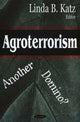 Book cover of: Agroterrorism. By: Linda B. Katz