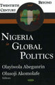 Book cover of: Nigeria in Global Politics