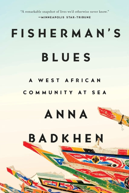 Book cover of: Fisherman's Blues. By: Anna Badkhen